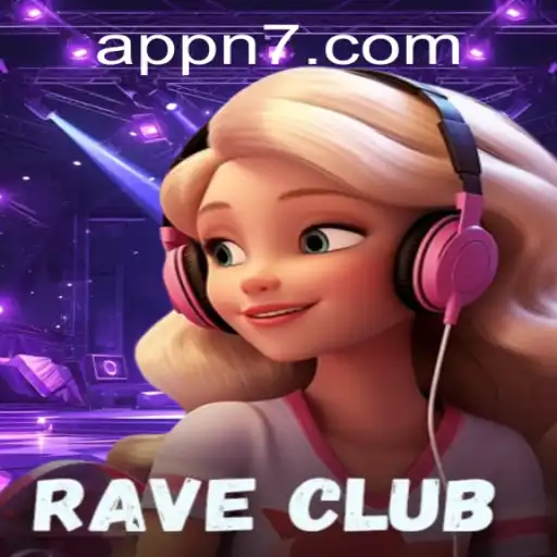 Discover the Excitement of RaveClub: The Ultimate N7 Experience